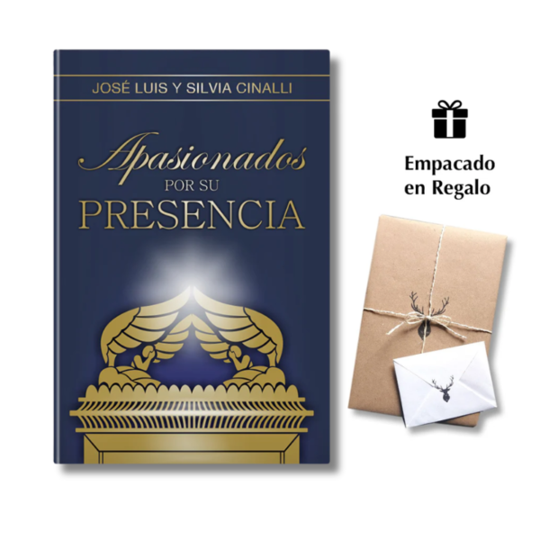 Apasionados por Su Presencia - Enamórate de la presencia de Dios
