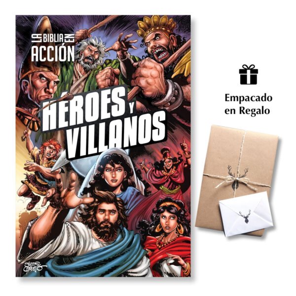 La Biblia en acción: Héroes y villanos