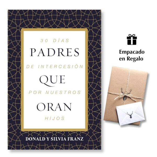 Padres que oran: 30 días de intercesión por nuestros hijo