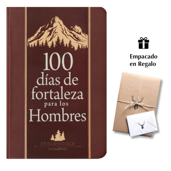 100 días de fortaleza para los hombres - Devocional