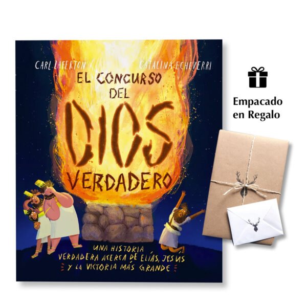 El Concurso Del Dios Verdadero