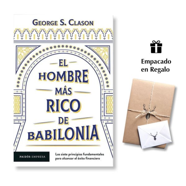El hombre más rico de Babilonia - George S. Clason