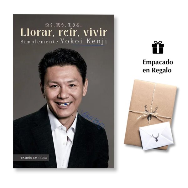 Llorar, reír, vivir: simplemente - Yokoi Kenji