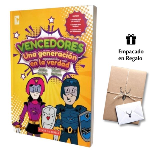 Vencedores - Una Generacion En La Verdad - Vivir La Biblia
