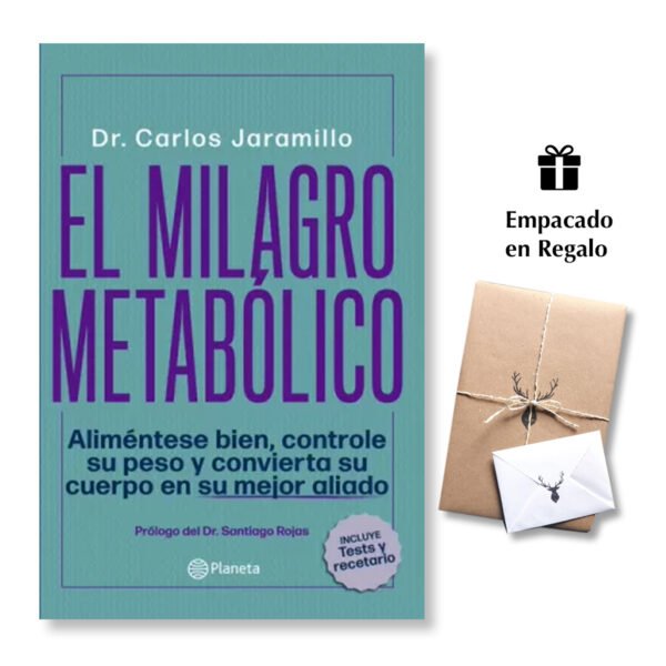 El Milagro Metabólico - Jaramillo Trujillo