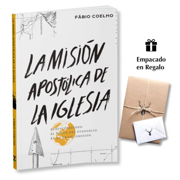 La misión apostólica de la Iglesia - Fábio Coelho