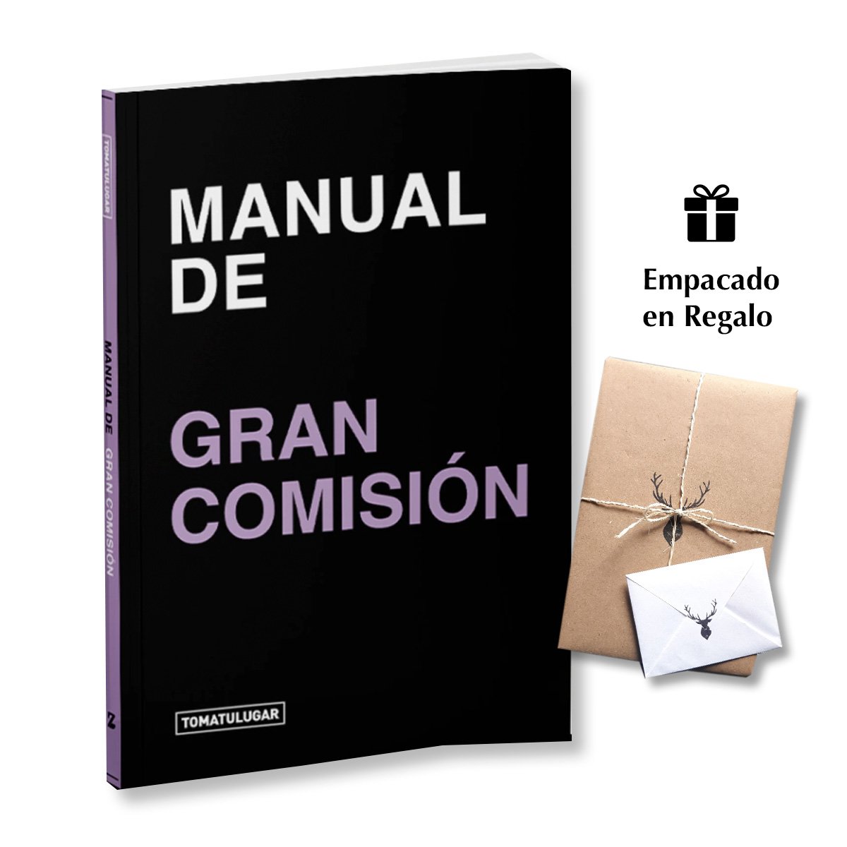 Manual de Gran Comisión - Toma Tu Lugar