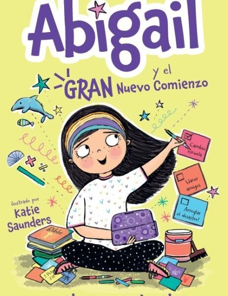 Abigail - El Gran Nuevo Comienzo
