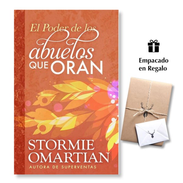 El Poder De Los Abuelos Que Oran - Libro