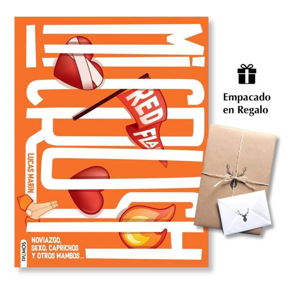 Mi Crush Noviazgo, sexo, caprichos y otros mambos -