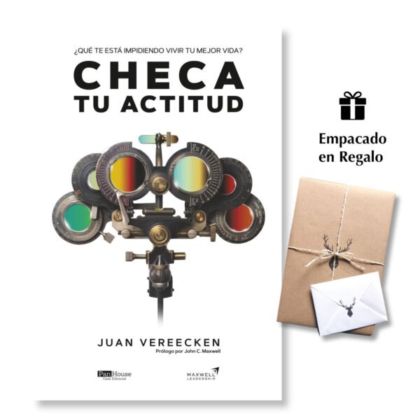 Checa tu actitud: ¿Qué te está impidiendo vivir tu mejor vida?