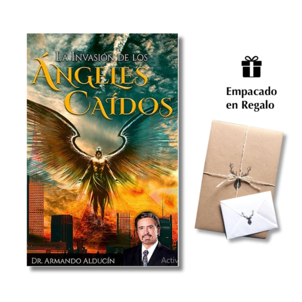 La invasión de los ángeles caídos – Dr. Armando Alducín