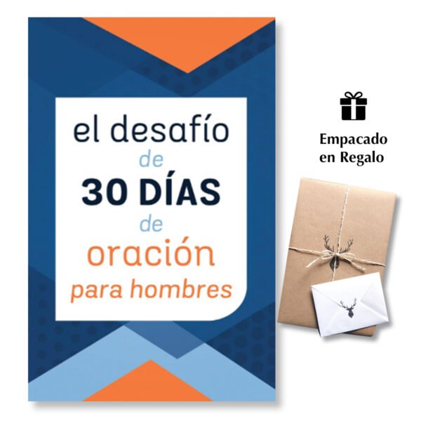 El Desafío de 30 Días de Oración Para Hombres