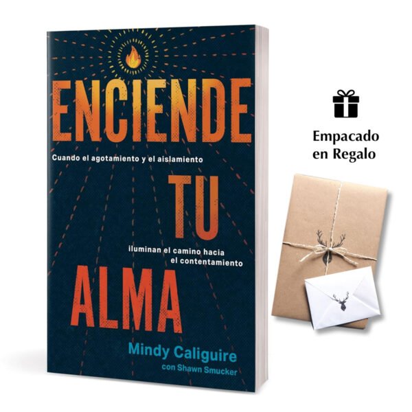 Enciende tu alma - Cuando el agotamiento y el Aislamiento iluminan el camino hacia el contentamiento