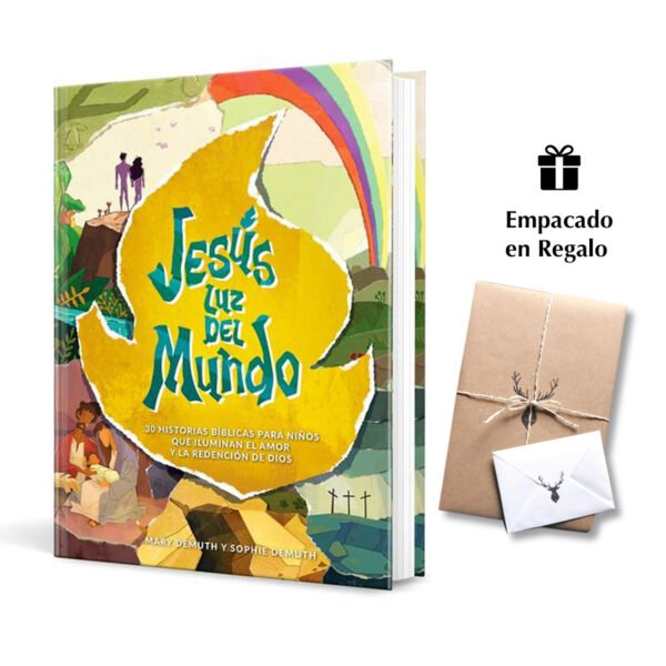 Jesús, Luz del Mundo - 30 historias bíblicas para niños que iluminan el amor y la redención de Dios