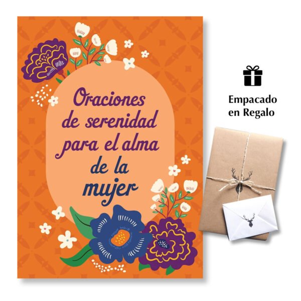Oraciones de Serenidad para el Alma de la Mujer