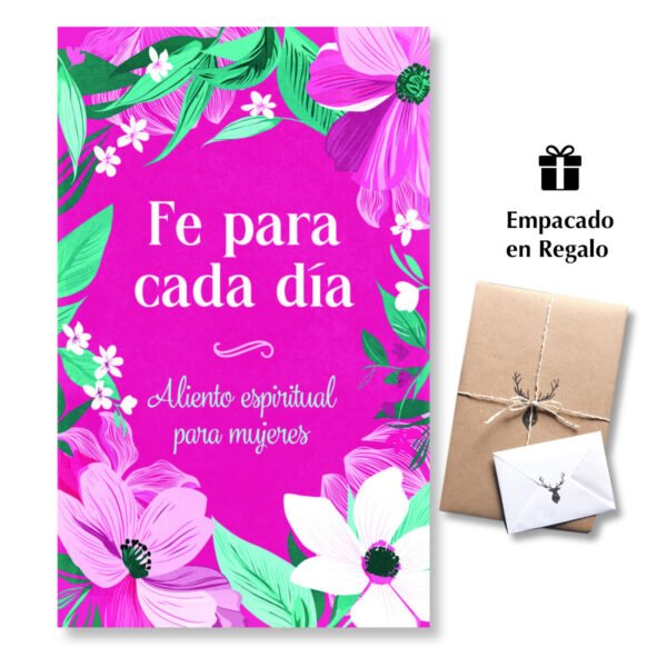 Fe para cada día - Aliento Espiritual para Mujeres