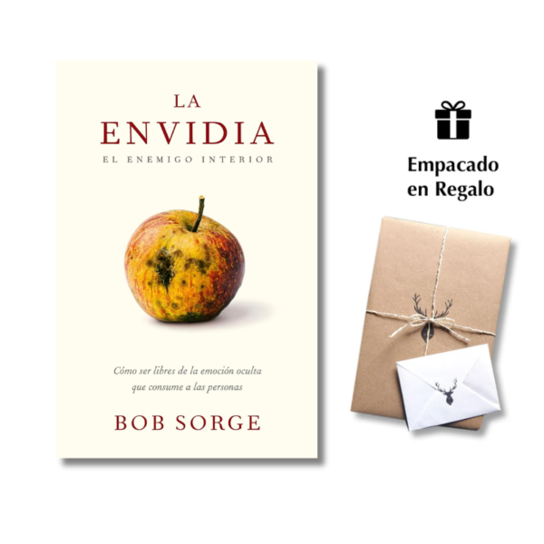 La Envidia – Bob Sorge
