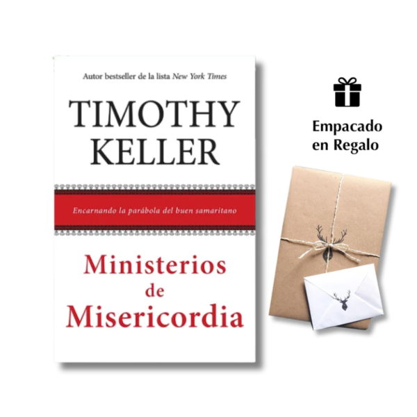 Ministerios De Misericordia - Timothy Keller