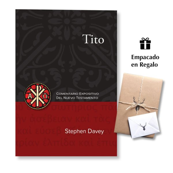 Tito - Comentario Expositivo del Nuevo Testamento