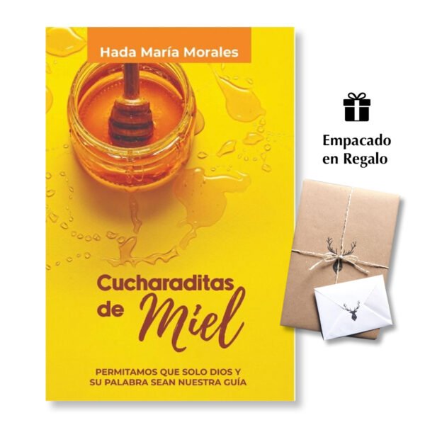 Cucharaditas de Miel - Permitamos que solo Dios y su Palabra sean nuestra guía
