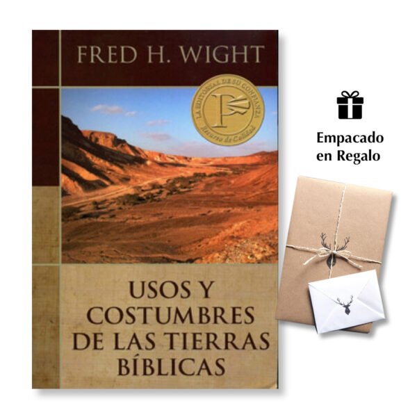 Usos y costumbre de las tierras bíblicas