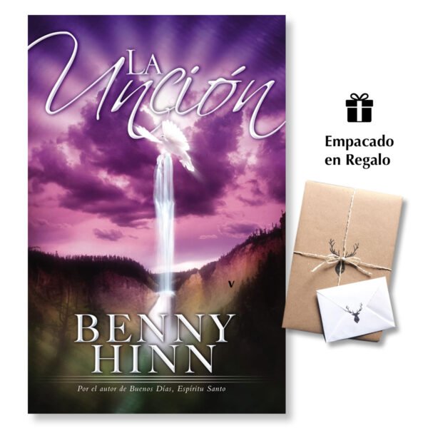 La Unción - Benny Hinn