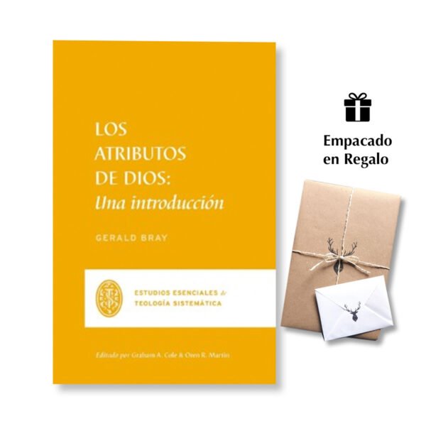 Atributos De Dios - Una Introduccion