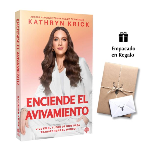 Enciende el avivamiento - Kathryn Krick