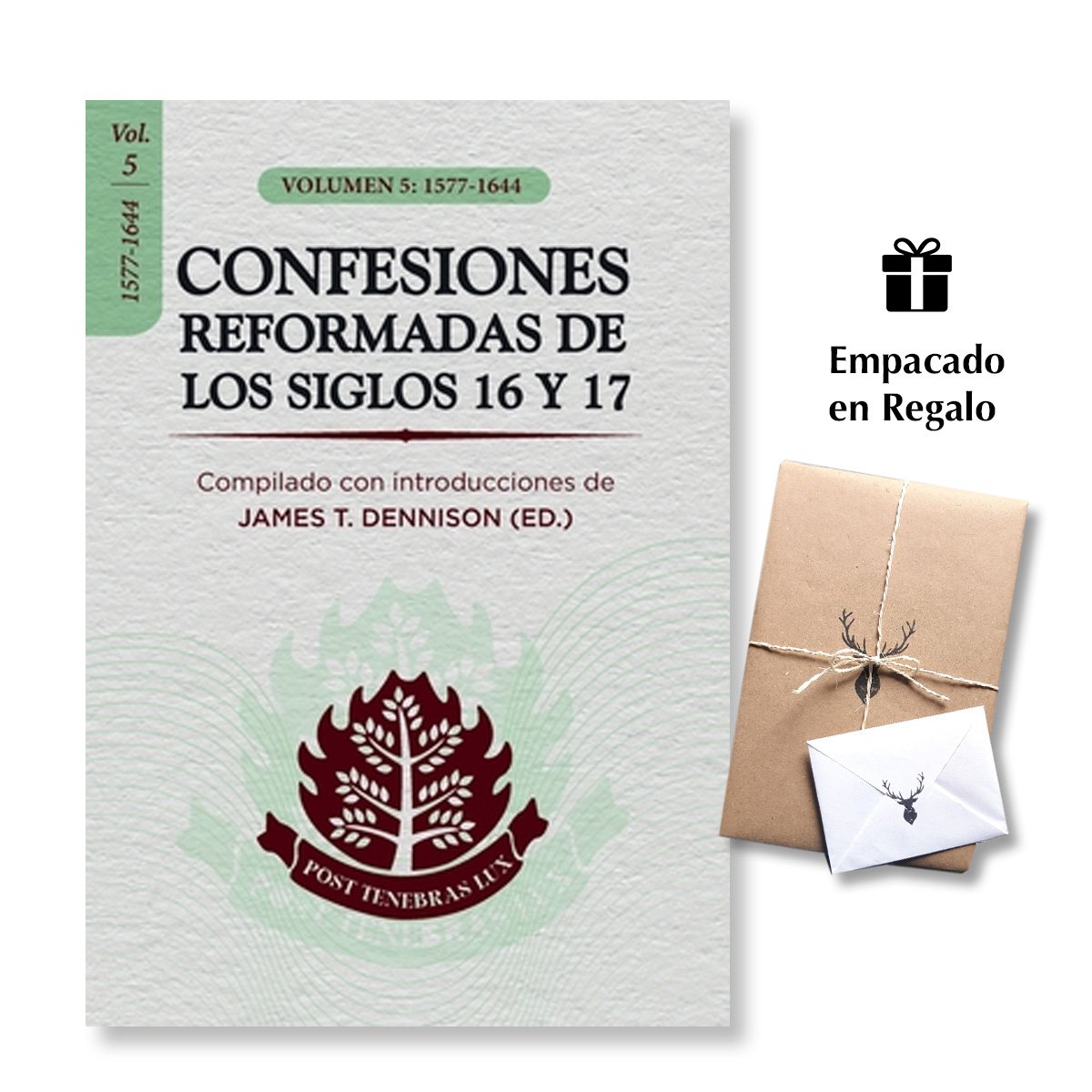 Confesiones Reformadas de los Siglos 16 y 17 / Vol 5
