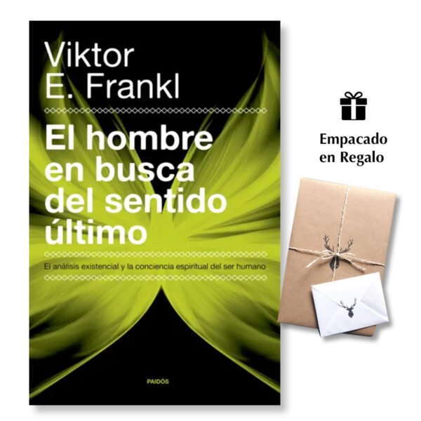 El hombre en busca del sentido último - Viktor E. Frankl